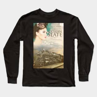 A Clean Slate by Amelia C. Adams Long Sleeve T-Shirt